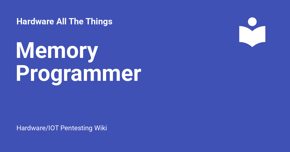 Memory Programmer - Hardware All The Things