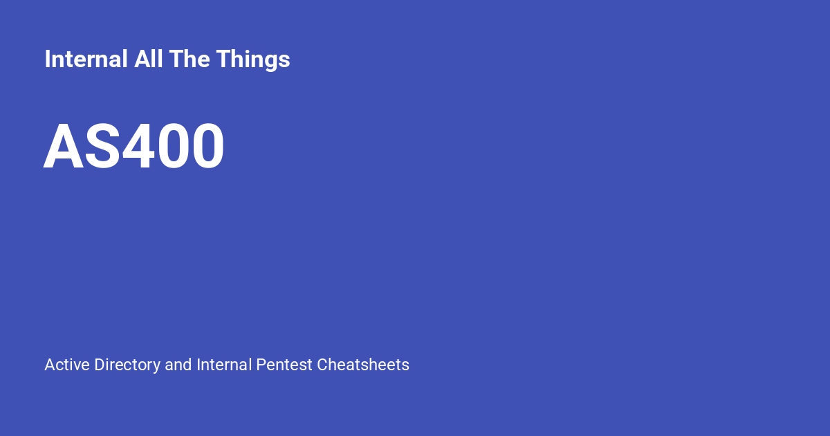 AS400 - Internal All The Things